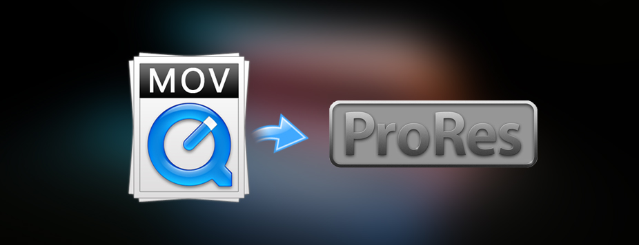Simple way to Convert MOV to ProRes 422/4444 Codec